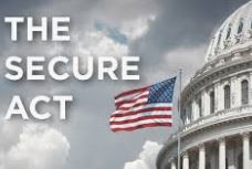The SECURE Act- What You Need to Know